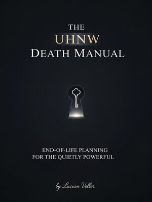 cover image of The UHNW Death Manual